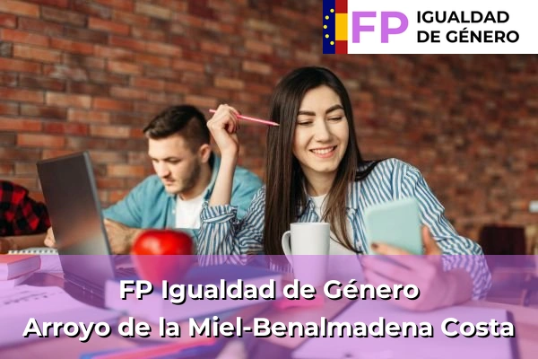 FP Igualdad de Género en Arroyo de la Miel-Benalmadena Costa
