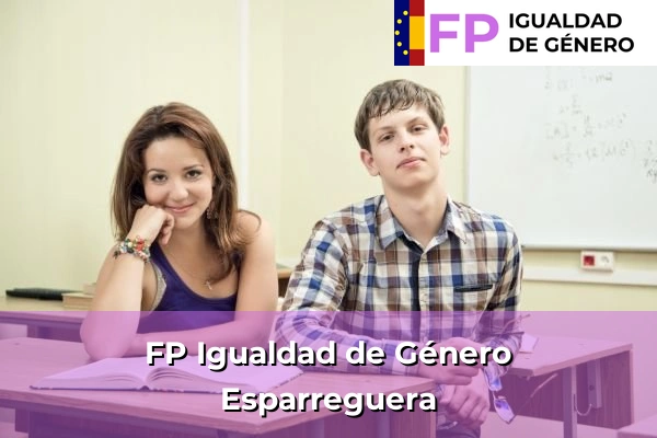 FP Igualdad de Género en Esparreguera