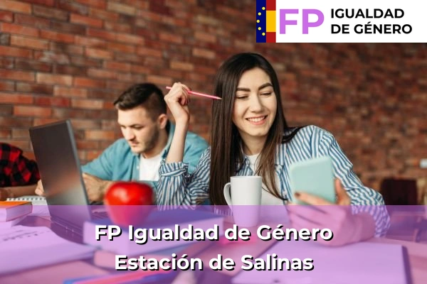 FP Igualdad de Género en Estación de Salinas
